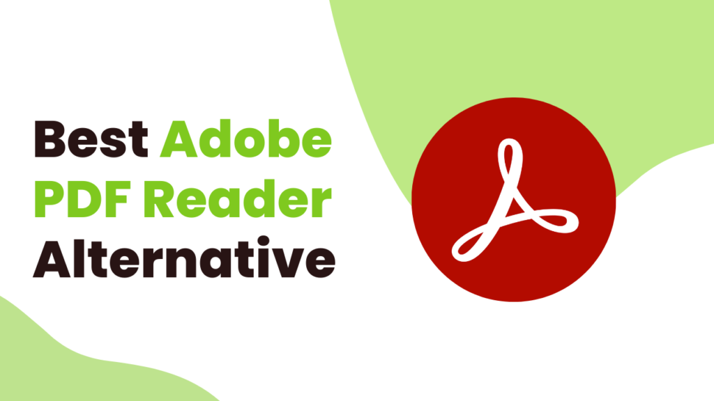 Best Adobe Pdf Reader Alternative