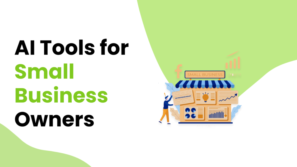 Guide to AI Tools for Small Business Owners