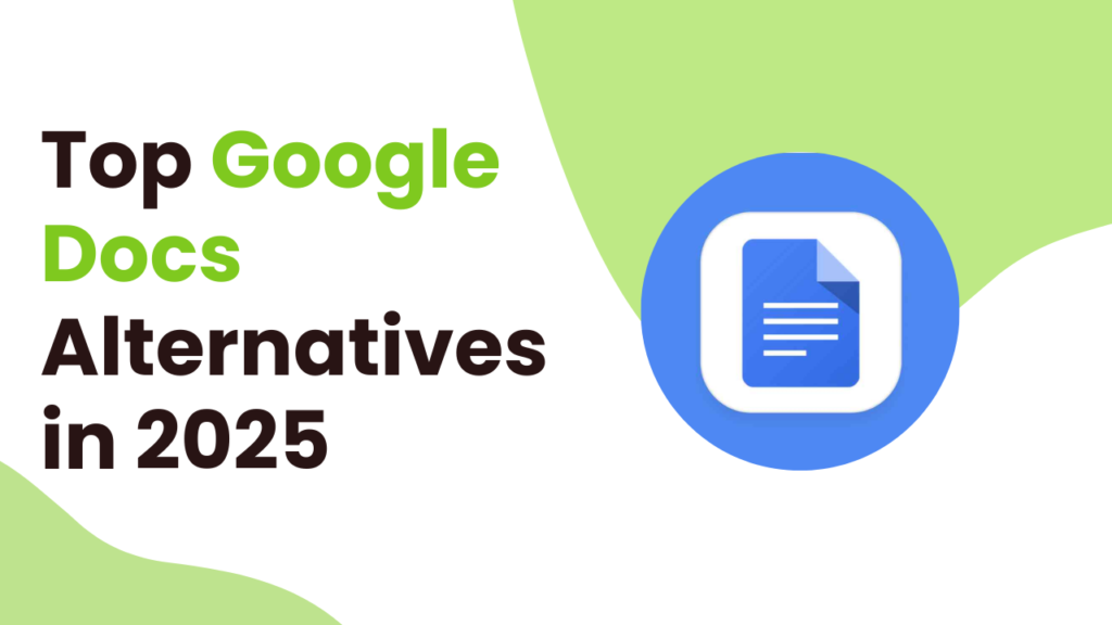 Best Google Docs Alternatives