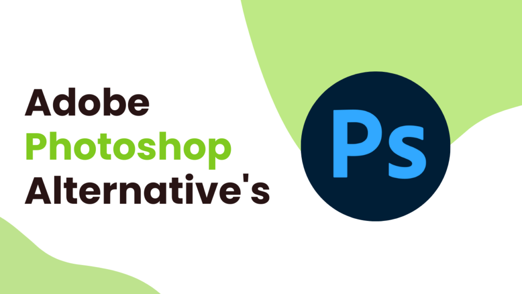 Best Adobe Photoshop Alternative's